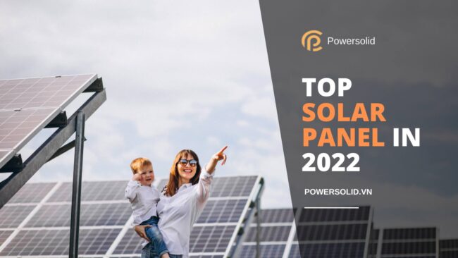 Top Solar Panels In 2022 [ PowerSolid]